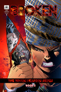 Broken: The Young Hellions Series - Book 2 - Comic Book