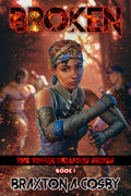 Broken: The Young Hellions Series - Book 1 - Paperback