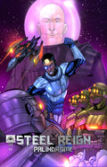 Steel Reign: Palindrome (Steel Reign Series Book 3) - Comic Book