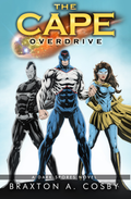 The Cape: Overdrive - Book 2 - Paperback